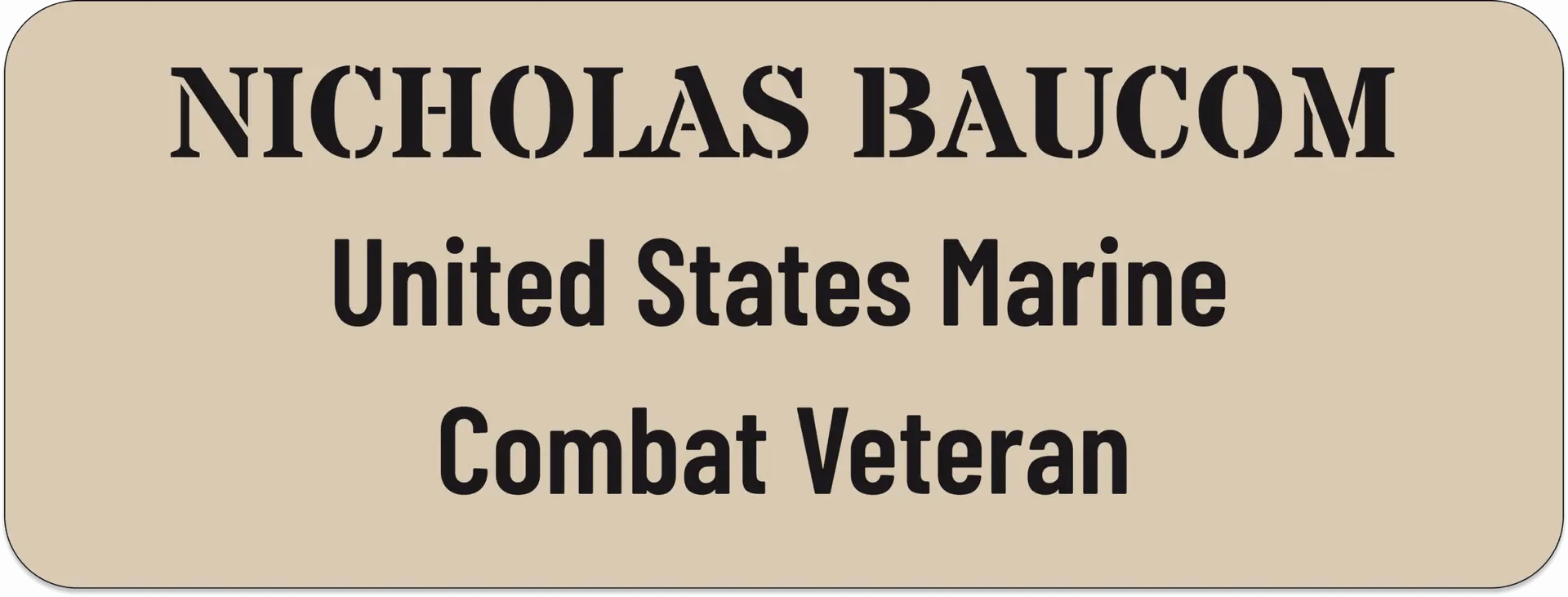 A nameplate showing military combat veteran status.